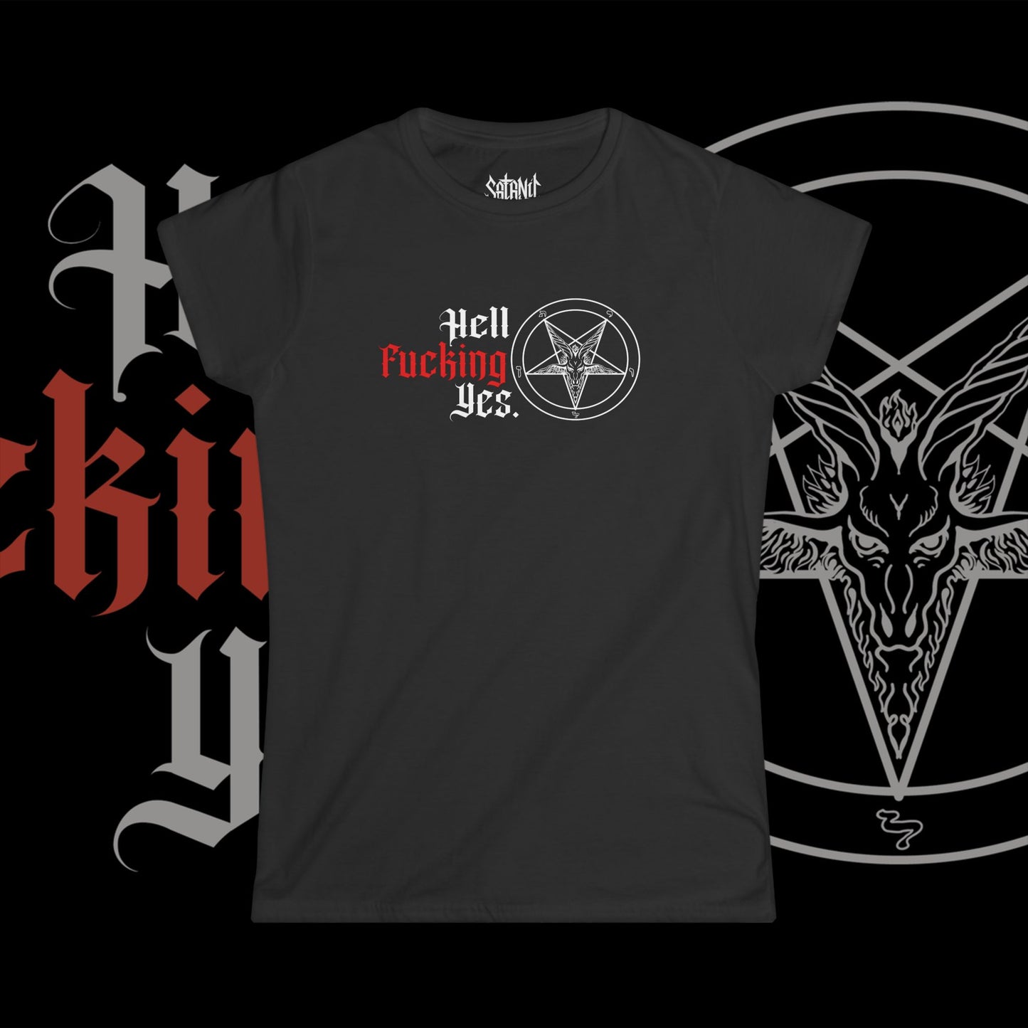 Hell, Fucking Yes. - Women's Softstyle Tee